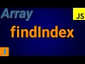JavaScript Array findIndex