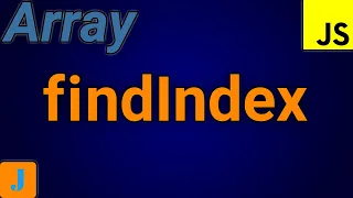 JavaScript Array findIndex