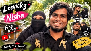 LEEVICKY & NISHA FIRST VLOG π«³π»ππ§Ώπ