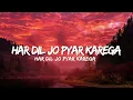 Lagu Har Dil Jo Pyar Karega | Salman Khan,Rani Mukherjee  Udit Narayan, Alka Yagnik ( Lyrics )