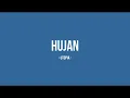 Utopia - Hujan - Planet Lirik