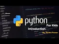1 Python for Kids - Introduction and getting started with python