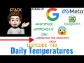 Daily Temperatures Time Complexity Explained Google Leetcode 739