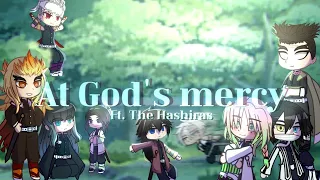 At God S Mercy Demon Slayer GCMV Ft The Hashiras 