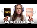 WOMEN Care More About Feelings Men Care More About FACTS