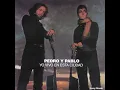 La Marcha De La Bronca - Pedro y Pablo