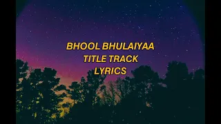 bhool bhulaiyaa title track lyrics hussains lyrics