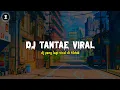Download Lagu DJ TANTAE  yang paling di cari² viral tiktok