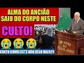 ATENÇÃO!NESTE CULTO A ALMA DO ANCIÃO SAIU DO CORPO!!CULTO NUNCA VISTO NA CCB!!OUÇA RÁPIDO!!#ccb