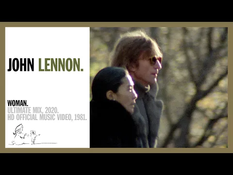 Download MP3 WOMAN. (Ultimate Mix, 2020) - John Lennon (official music video HD)