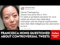 Do You Still Believe That Thanksgiving Should Be Canceled Francesca Hong Grilled On Past Tweets