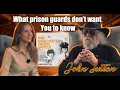 John Sutton - What prison guards don t want you to know