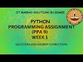 IITM BS PYTHON WEEK 1 PPA 9 FULL SOLUTION