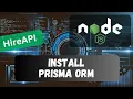 7 Install Prisma ORM and connect Postgresql to Node API Project