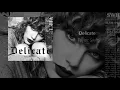 Taylor Swift Delicate Acoustic Version (Spotify Singles)