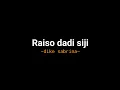 RAISO DADI SIJI - dike Sabrina. official lirik aku tetep sayang koe tekane sak lawase