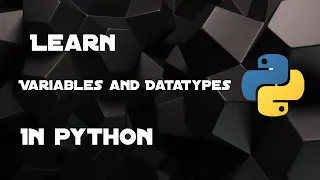 Python Programming Series Episode - Variables Data Types