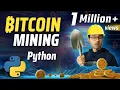 Bitcoin Mining Fundamentals in Python Python Bitcoin Tutorial