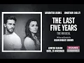 Jonathan Bailey & Samantha Barks Goodbye Until Tomorrow I Could Never Rescue You The Last Five Years