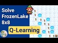 Q-Learning Tutorial 1 Train Gymnasium FrozenLake-v1 with Python Reinforcement Learning