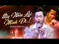Download Lagu Hãy Nhìn Lại Mình Đi - Quách Tuấn Du như nói lên nỗi lòng của nhiều người ngoài kia