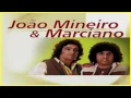 Download Lagu João Mineiro E Marciano - No Mesmo Lugar