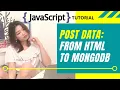 Post From HTML Form To MongoDB Atlas Javascript Tutorial