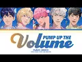 [OFFICIAL ENG] PLAVE (플레이브) - ‘Pump Up The Volume’ Lyrics/가사 (Color Coded Han/Rom/Eng)