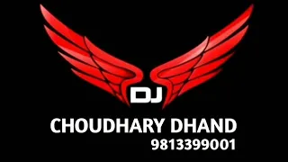 gadar ror song remix dj choudhary dhand gadar macha dega ror ka chora dj remix song