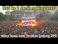 Download Lagu Hari ke 2 demo tuntut Bubarkan DPR masa mulai ngamuk
