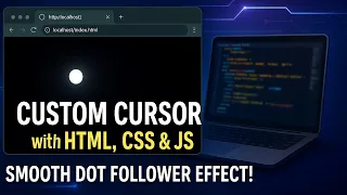 How to Create a Custom Cursor in HTML CSS JavaScript Web Design Tutorial 2025