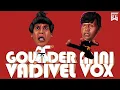 Download Lagu Goundamani Vadivel Vox | Isaipettai
