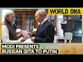 Lagu Putin in India: PM Modi Gifts Russian Edition of Bhagavad Gita to Putin | WION World DNA