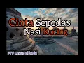 Lagu FTV ⏩ Lawas Di Jogja || Cinta Sepedas Nasi Kucing