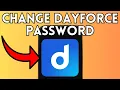 New How To Change Dayforce Password Full Guide 2025