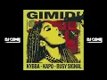 Kybba, Kapo, Busy Signal - Gimidi (Dj Osmii Extended 97 Bpm)