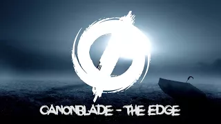 Download Canonblade - The Edge MP3