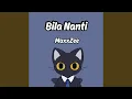 Download Lagu Bila Nanti