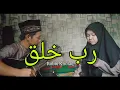 Download Lagu (Robbi Kholaq) | Versi \