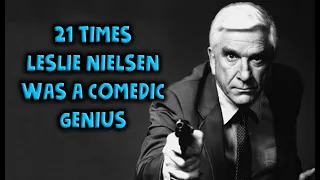 Download 21 Times Leslie Nielsen Was A Comedic Genius MP3