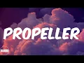 JAE5 (Lyrics) Propeller (feat. Dave & BNXN)