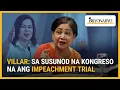 Lagu Sen. Cynthia Villar: Hindi dapat madaliin ang Senado sa impeachment trial | Agenda