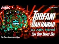 Download Lagu Toofani Dak Kawad Dj Song | Edm Drop Trance Mix | Bol Bam Dj Song | Dj ASK Remix