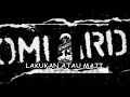 Download Lagu Bombardir-Lakukan Atau Mati