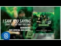 Download Lagu Raimundos - I Saw You Saying (That You Say That You Saw) (Pt. Rick) (Acústico) [Áudio Oficial]