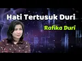 Download Lagu Hati Tertusuk Duri  -  Rafika Duri  (Lirik Lagu)