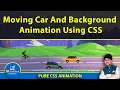 Learn CSS Animation How To Make Website With Animation Moving Car Using CSS Animation