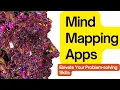 How To Master Your Problem-Solving Skills with Mind Mapping