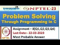 Problem Solving Through Programming in C Assignment 8 Most Probable Answer Nptel-2023