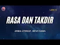 Lagu RASA \u0026 TAKDIR - AMIRA OTHMAN, IRFAN HARIS | LIRIK